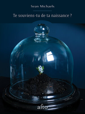 cover image of Te souviens-tu de ta naissance?
